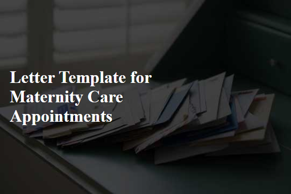 Letter Template For Maternity Care Appointments