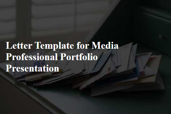 Letter Template For Media Professional Portfolio Presentation