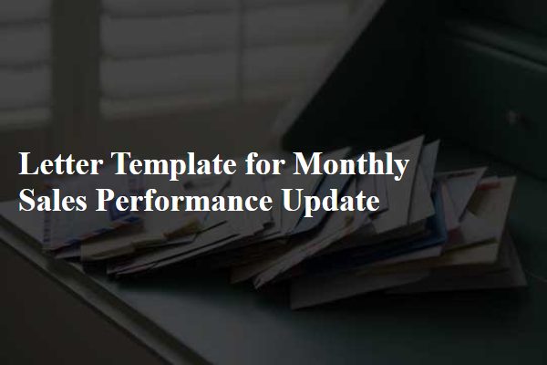 Letter Template For Monthly Sales Performance Update