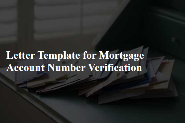 Letter Template For Mortgage Account Number Verification