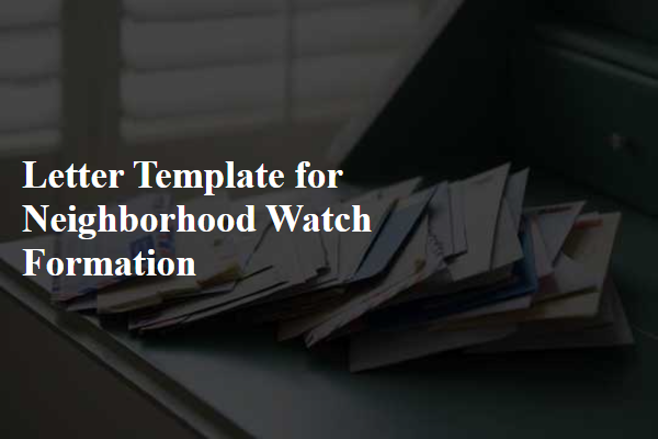 Letter Template For Neighborhood Watch Formation