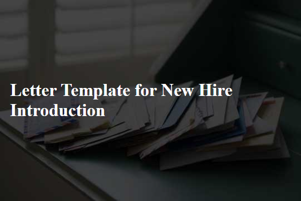 Letter Template For New Hire Introduction