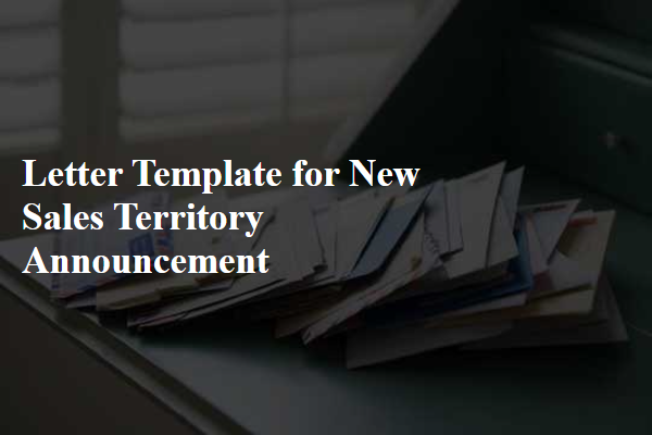 Letter Template For New Sales Territory Announcement