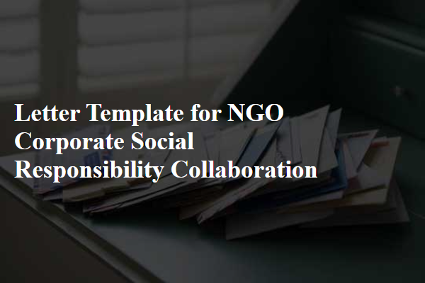 Letter Template For Ngo Corporate Social Responsibility Collaboration