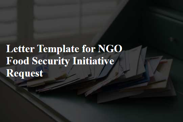 Letter Template For Ngo Food Security Initiative Request