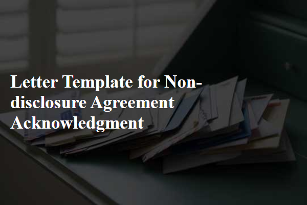 Letter Template For Non-Disclosure Agreement Acknowledgment