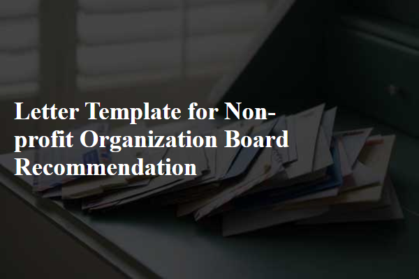 Letter Template For Non-Profit Organization Board Recommendation