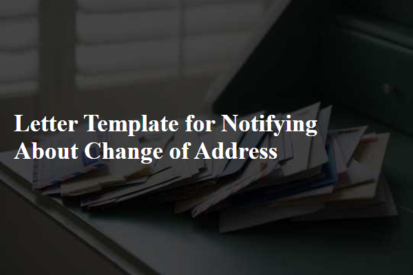 Letter Template For Notifying About Change Of Address