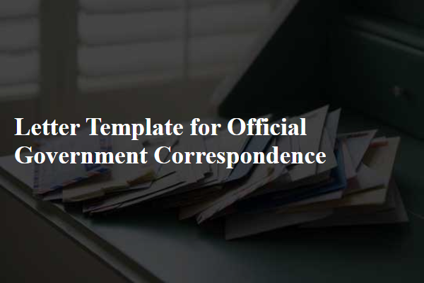 Letter Template For Official Government Correspondence