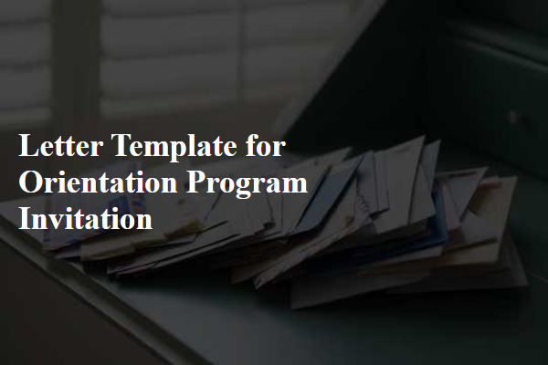 Letter Template For Orientation Program Invitation