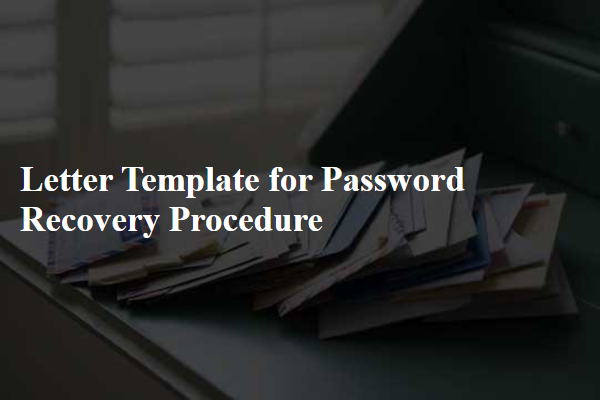 Letter Template For Password Recovery Procedure