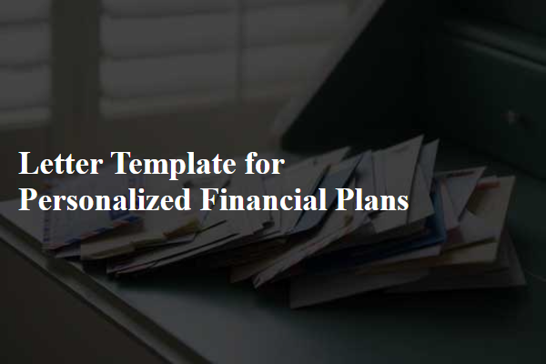 Letter Template For Personalized Financial Plans