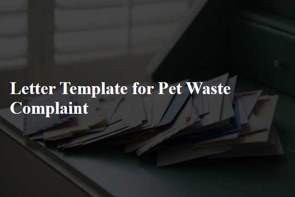 Letter Template For Pet Waste Complaint