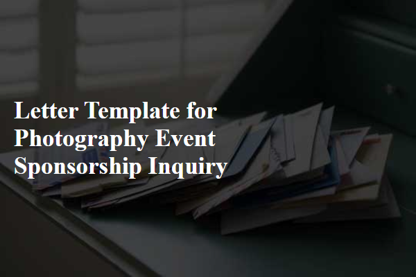 Letter Template For Photography Event Sponsorship Inquiry