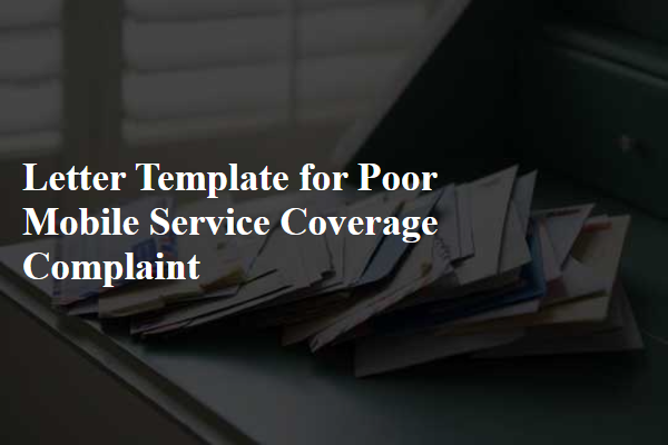 Letter Template For Poor Mobile Service Coverage Complaint