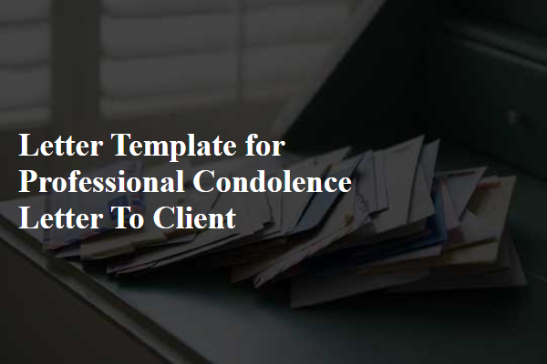 Letter Template For Professional Condolence Letter To Client