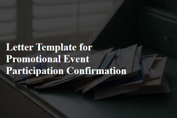 Letter Template For Promotional Event Participation Confirmation