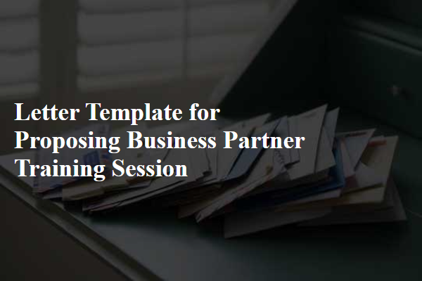 Letter Template For Proposing Business Partner Training Session