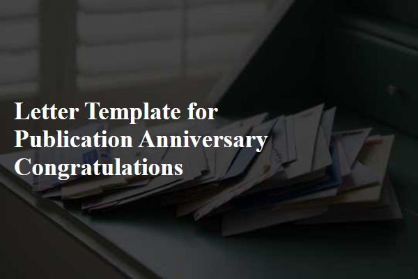 Letter Template For Publication Anniversary Congratulations