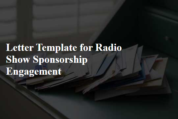 Letter Template For Radio Show Sponsorship Engagement