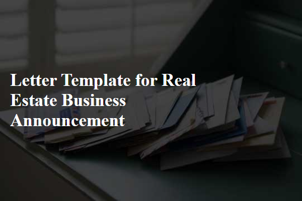 Letter Template For Real Estate Business Announcement