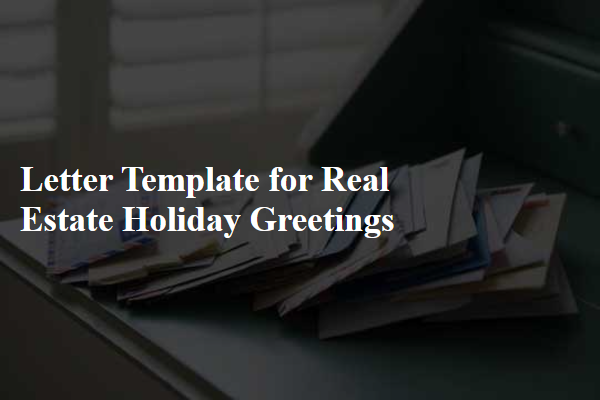 Letter Template For Real Estate Holiday Greetings