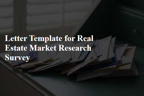 Letter Template For Real Estate Market Research Survey