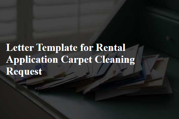 Letter Template For Rental Application Carpet Cleaning Request