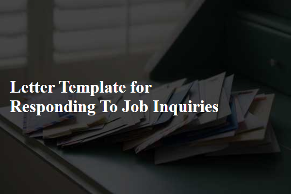 Letter Template For Responding To Job Inquiries