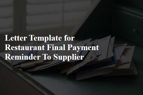 Letter Template For Restaurant Final Payment Reminder To Supplier