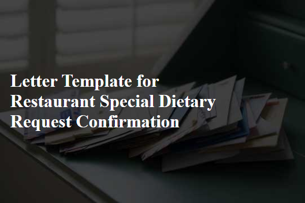 Letter Template For Restaurant Special Dietary Request Confirmation