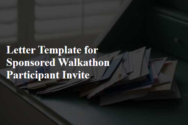 Letter Template For Sponsored Walkathon Participant Invite