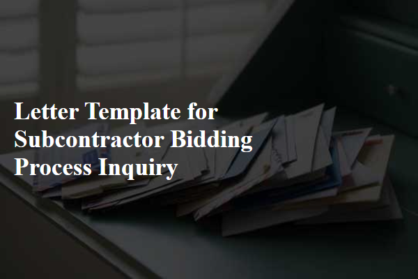 Letter Template For Subcontractor Bidding Process Inquiry