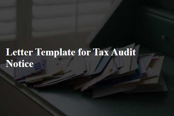 Letter Template For Tax Audit Notice