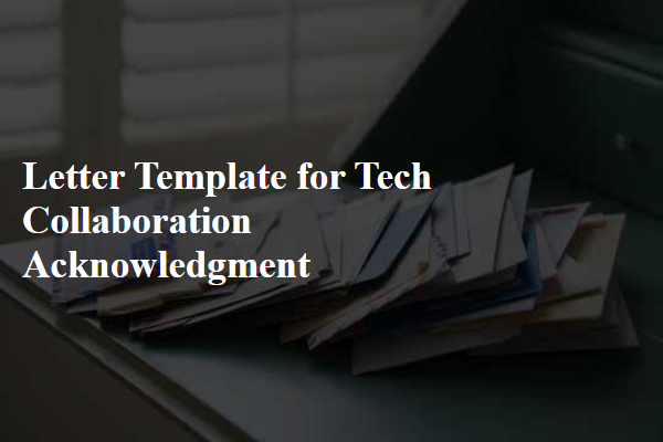 Letter Template For Tech Collaboration Acknowledgment