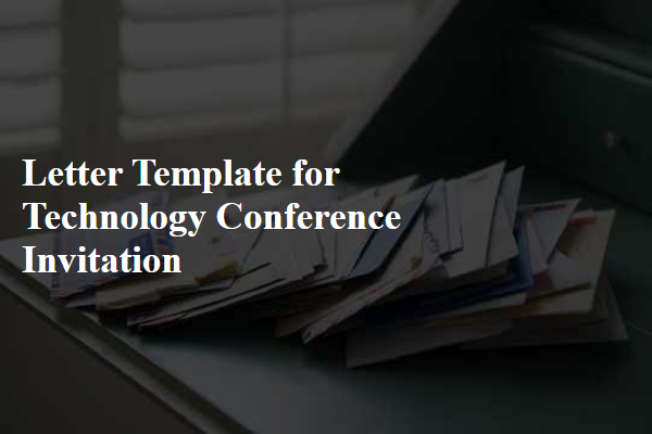 Letter Template For Technology Conference Invitation