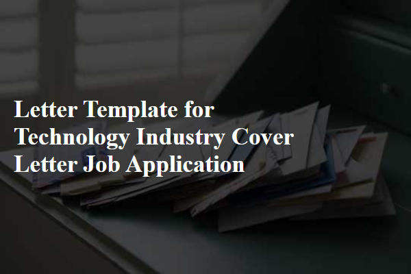 Letter Template For Technology Industry Cover Letter Job Application