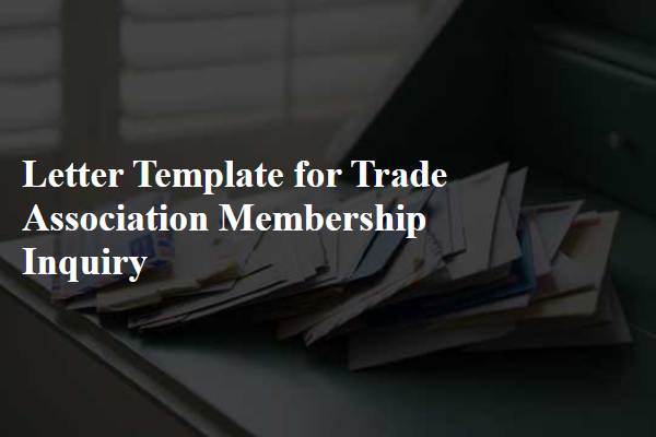 Letter Template For Trade Association Membership Inquiry