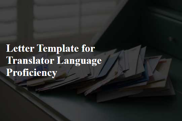 Letter Template For Translator Language Proficiency