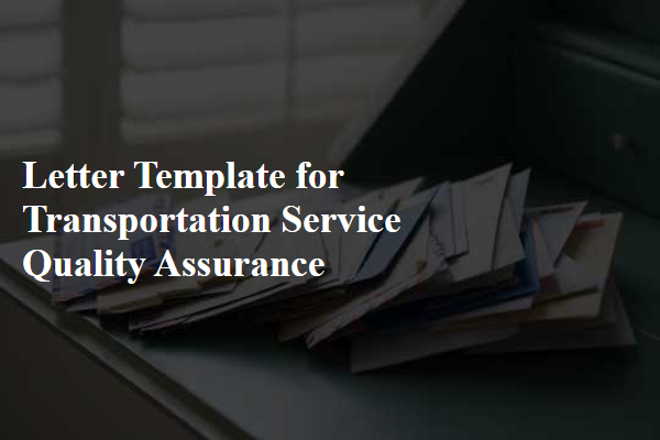 Letter Template For Transportation Service Quality Assurance