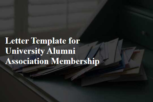 Letter Template For University Alumni Association Membership