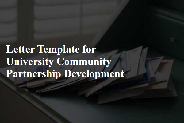 Letter Template For University Community Partnership Development