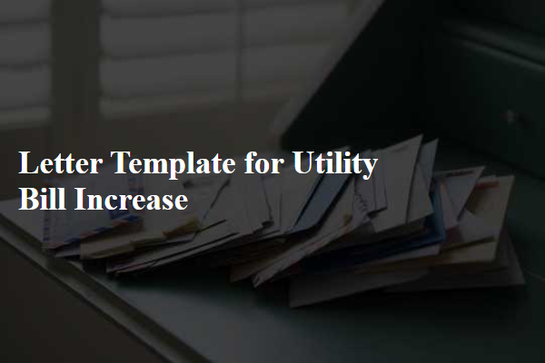 Letter Template For Utility Bill Increase