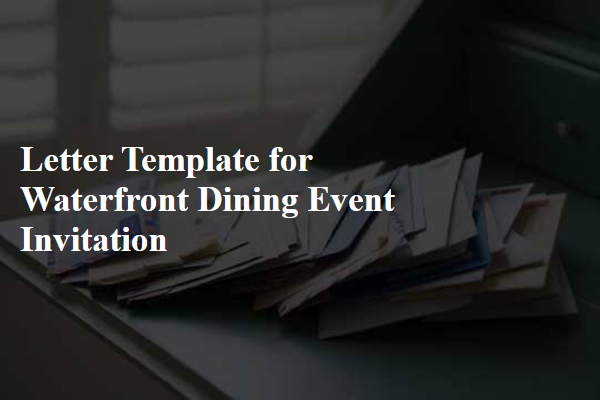 Letter Template For Waterfront Dining Event Invitation