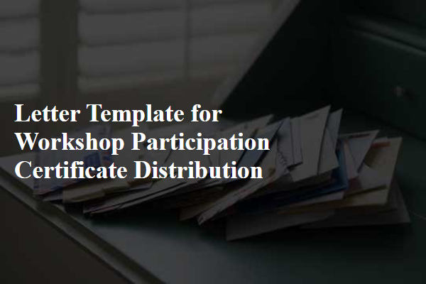 Letter Template For Workshop Participation Certificate Distribution