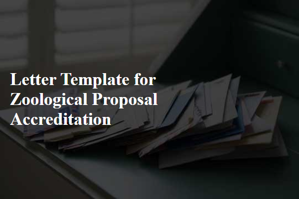 Letter Template For Zoological Proposal Accreditation