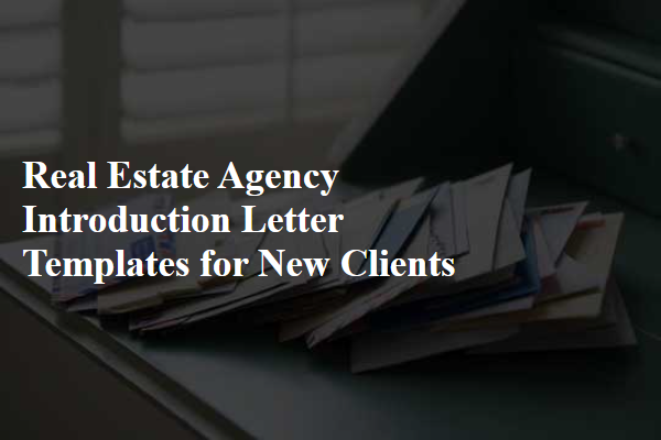 Real Estate Agency Introduction Letter Templates for New Clients