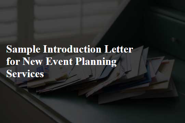 Sample Introduction Letter for New Event Planning Services