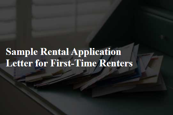 Sample Rental Application Letter for First-Time Renters