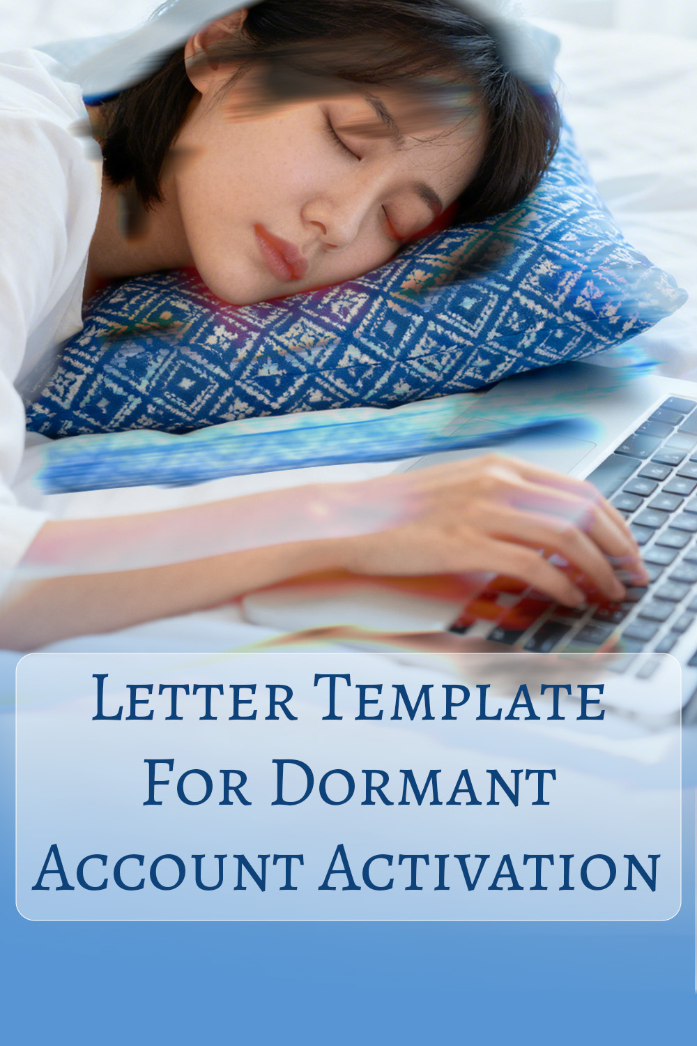 Letter Template For Dormant Account Activation